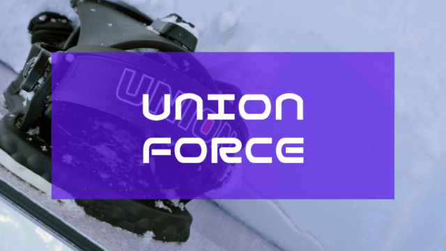 【UNION】FORCEの評価はオールラウンド！型落ちは要注意！23-24フルモデルチェンジのレビュー！