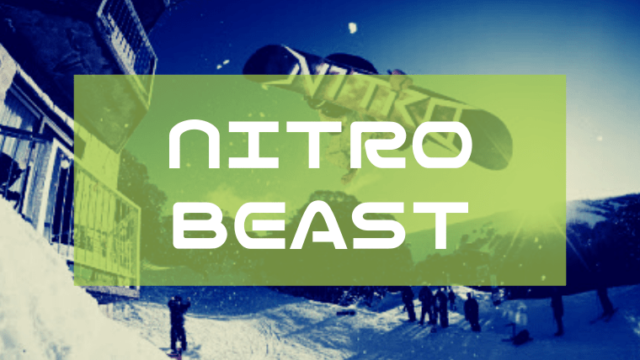 【NITRO】ビーストはパーク特にキッカーで名を馳せるモデル！フリースタイルの傑作ボード！