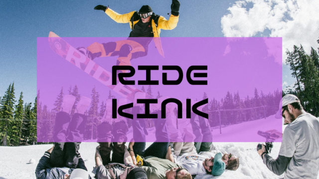 【RIDE】KINK(キンク)の評価や型落ちは？適正はグラトリ・パーク！