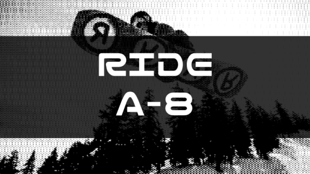 【RIDE】A-8の評価はオールマウンテン適性が高いモデル！アグレッシブに攻めるライダーに！