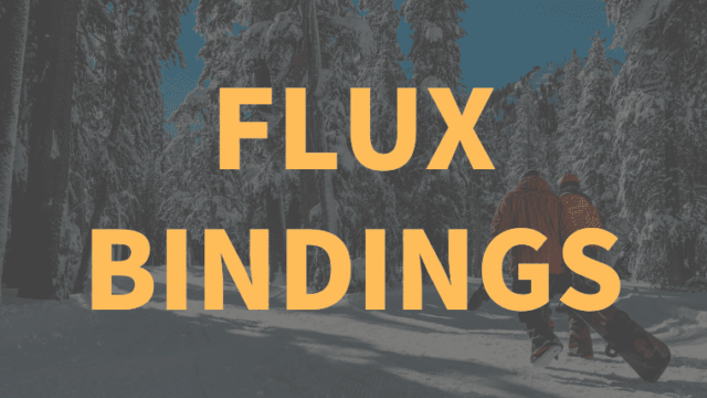 【FLUX】ビンディング全種類の評価！おすすめやサイズ・特徴や型落ちは？