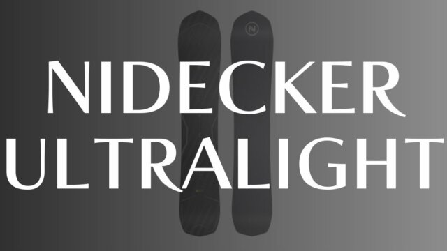 【NIDECKER】ウルトラライトの評価はハイスペなパウダーボードで超高価!