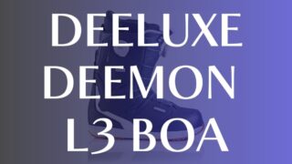 【DEELUXE】DEEMON L3 BOAの魅力とは?性能評価とおすすめポイントを解説