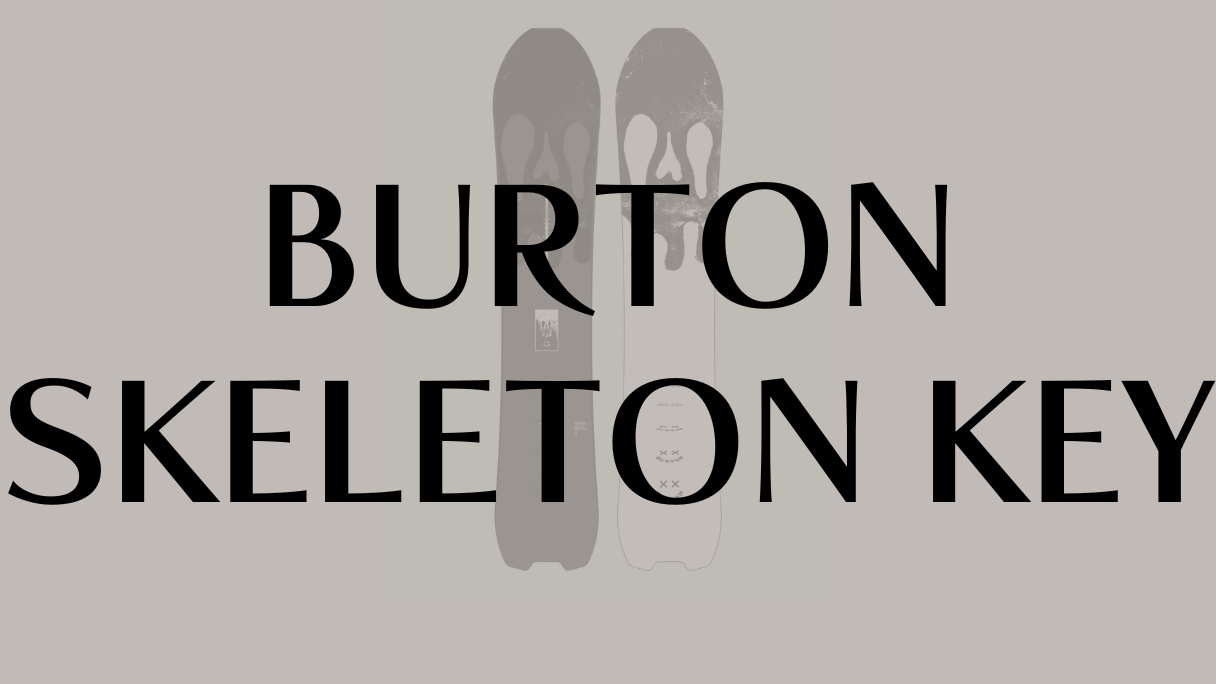 【BURTON】SKELETON KEYの評価はパウダー向きなオールマウンテンボード！