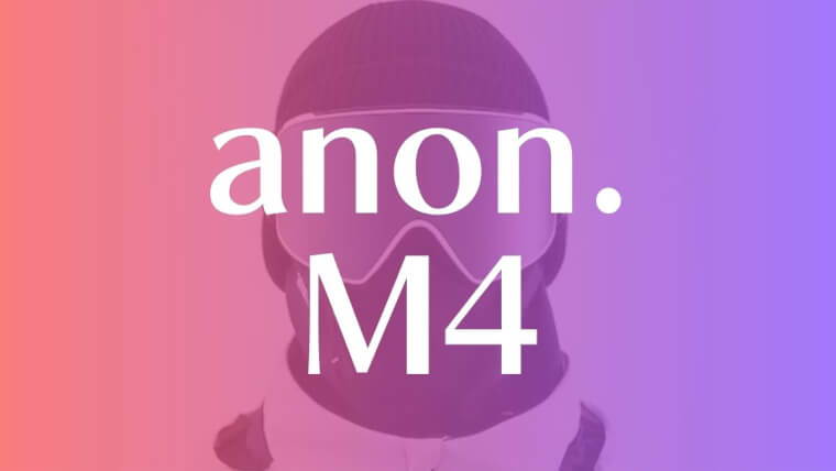 anon-m4のレビュー