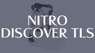 【NITRO】DISCOVER TLSの評価はミドルフレックスでオールマウンテンで使い勝手が良い！