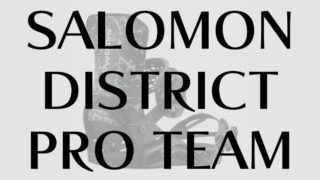 【SALOMON】DISTRICT PRO TEAMの評価:上級者も納得の操作性と快適性を両立