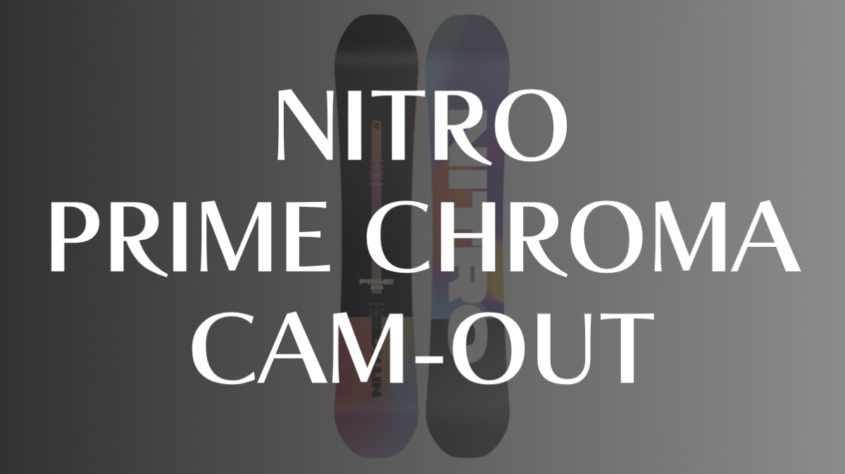 【NITRO】PRIME CHROMA CAM-OUTの評価｜初心者もわかる特徴と性能